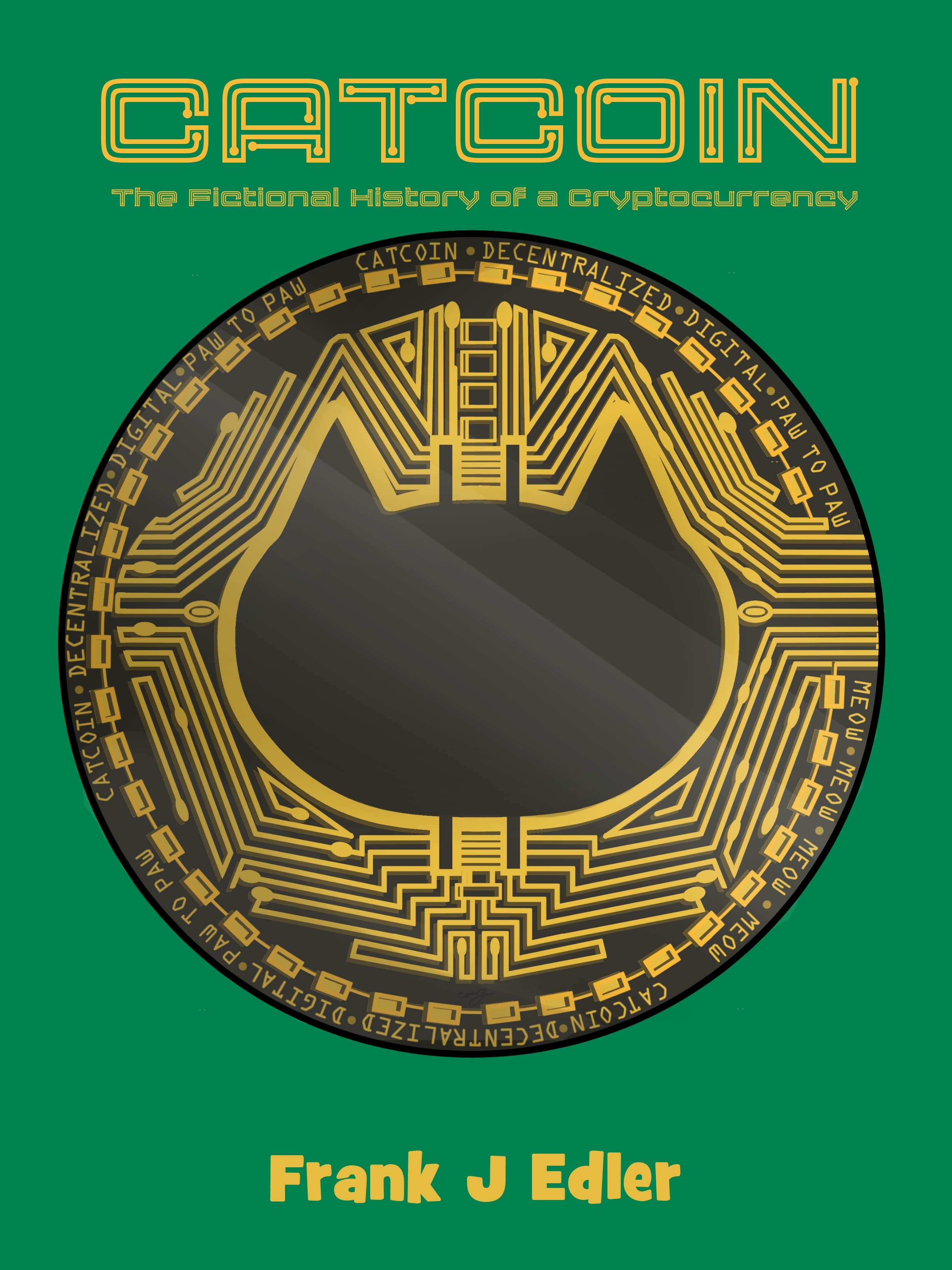 Catcoin: The Fictional History of a Cryptocurrency