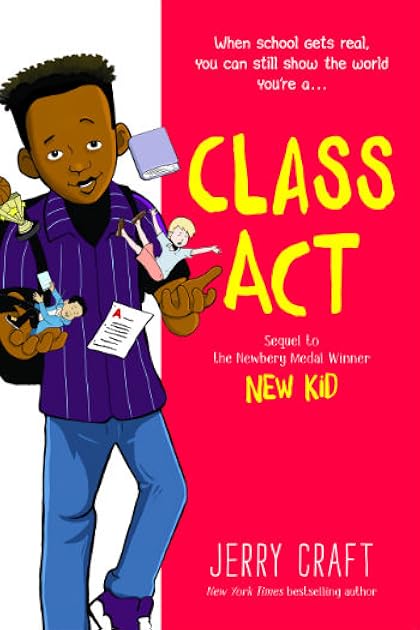 Class Act (New Kid, #2)