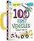 100 First Words Book: Vehicles and Things That Go | Baby Books for Toddlers Ages 1-3 | Early Learning Kids Books with Handle (Carry-Along Books)