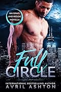 Full Circle: An Israel and Reggie Novella
