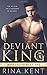Deviant King by Rina Kent