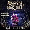 Magical Midlife Madness