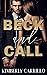 Beck and Call (Business and Pleasure, #1)