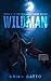 Wildman: Book #1 In the Cau...