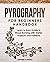 Pyrography for Beginners Ha...