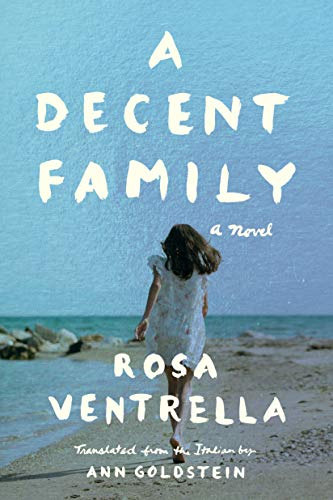 A Decent Family (Kindle Edition)
