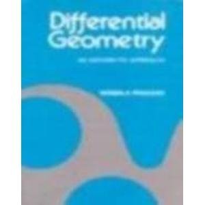 Differential Geometry: An Integrated Approach (Paperback)