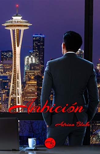 Ambición (Spanish Edition)