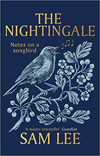 The Nightingale: Notes On A Songbird (Hardcover)
