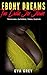 Ebony Dreams: Two Erotic Se...