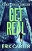 Get Real (Dale Conley Actio...