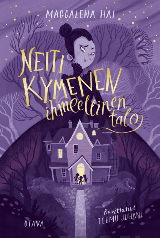 Neiti Kymenen ihmeellinen talo (Hardcover)