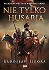 Nie tylko husaria