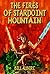 The Fires of Starpoint Moun...
