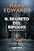 Il segreto del rifugio by Mark Edwards
