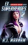 Ex-Superheroes 2