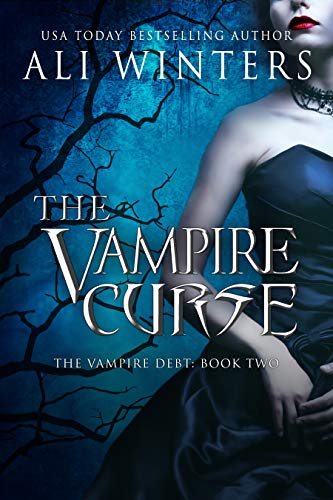 The Vampire Curse (Shadow world: The Vampire Debt #2)