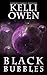 Black Bubbles