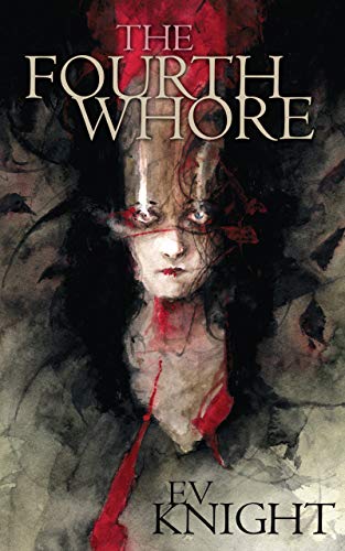 The Fourth Whore (Kindle Edition)