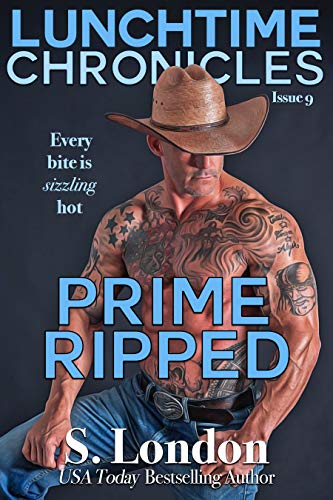 Prime Ripped (Lunchtime Chronicles, #9)