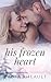 His Frozen Heart (A Rocky P...