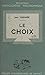 Le choix