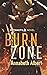Burn Zone (Hotshots, #1)