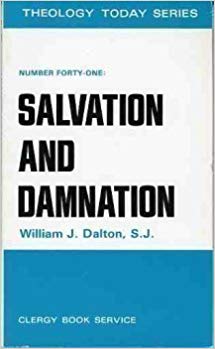 Salvation and Damnation (Paperback)