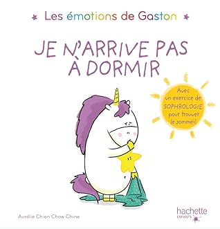Les émotions de Gaston - Je n'arrive pas à dormir