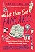 Let Them Eat Pancakes: How I Survived Living in Paris Without Losing My Head