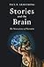 Stories and the Brain: The Neuroscience of Narrative