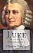 Luke: Hymns & Commentary