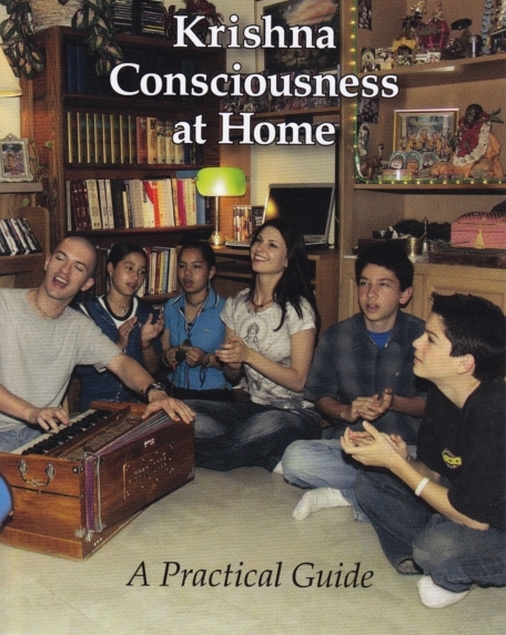 Krishna Consciousness at Home: A Practical Guide (Unknown Binding)