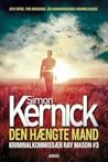Den hængte mand by Simon Kernick