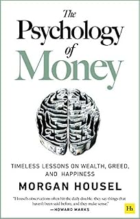 The Psychology of Money by Morgan Housel