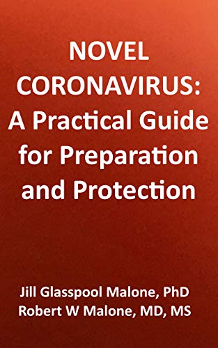 Novel Coronavirus: A Practical Guide for Preparation and Protection (Kindle Edition)