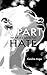 A Part Hate: Self Talk of a...