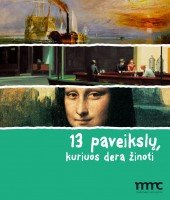 13 paveikslu, kuriuos dera zinoti (Paperback)