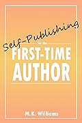 Self-Publishing for the First-Time Author