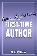 Book Marketing for the First-Time Author