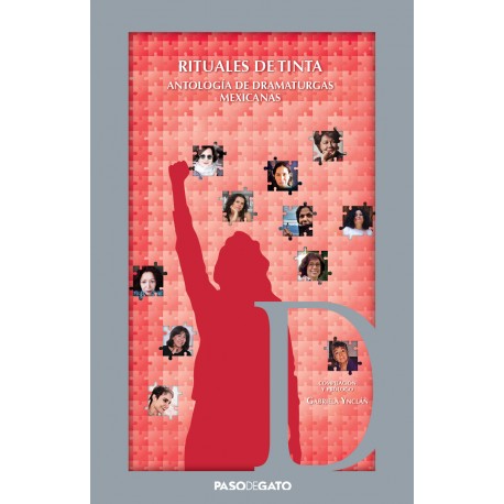 Rituales de tinta. Antología de dramaturgas mexicanas