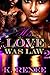 His Love Was Law 2 by K. Renee His Love Was Law 2 by K. Renee