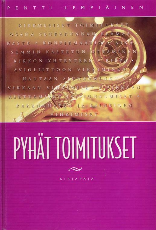 Pyhät Toimitukset (Hardcover)