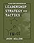 Leadership Strategy and Tac...