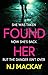 Found Her