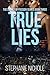 True Lies (Crimes of Passion Series Book 2)