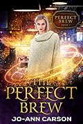 The Perfect Brew (Perfect Brew, #1)