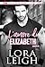 L'amore di Elizabeth by Lora Leigh L'amore di Elizabeth by Lora Leigh
