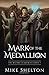 Mark of the Medallion (The Wizard Academies)