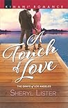 A Touch of Love (The Grays of Los Angeles, # 4) A Touch of Love (The Grays of Los Angeles, # 4)